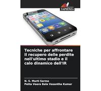 Tecniche per affrontare il recupero delle perdite nell'ultimo stadio e il calo dinamico dell'IR