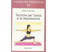 Tecniche per l'ansia e la depressione