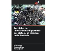 Tecniche per l'elettronica di potenza dei sistemi di ricarica delle batterie