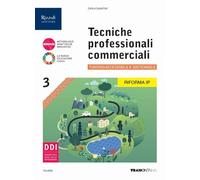 Tecniche professionali commerciali. Ediz. per la riforma IP. Per gli Ist. professionali. Con e-book. Con espansione online. Turismo (Vol. 3)