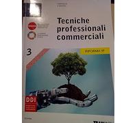 Tecniche professionali commerciali. Ediz. per la riforma IP. Per gli Ist. professionali. Con e-book. Con espansione online (Vol. 3)