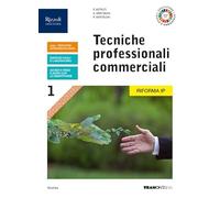 Tecniche professionali commerciali. Per le Scuole superiori. Con e-book. Con espansione online (Vol. 1)