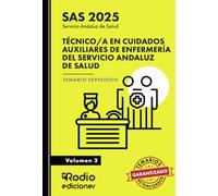 Técnico/a en Cuidados Auxiliares de Enfermería del Servicio Andaluz de Salud. Temario Específico.Volumen 2. SAS 2025