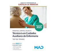 Técnico/a en Cuidados Auxiliares de Enfermería (Grupo IV de Personal Laboral de la Junta de Comunidades de Castilla-La Mancha). Test