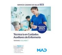 Técnico/a en Cuidados Auxiliares de Enfermería. Temario volumen 1. Servicio Canario de Salud