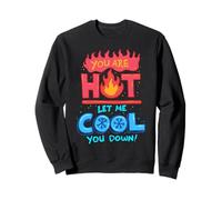 Tecnico di climatizzazione Let Me Cool You Down Felpa