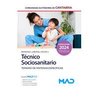 Técnico Sociosanitario de la Administración de la Comunidad Autónoma de Cantabria. Personal Laboral Grupo 2. Materias específicas.