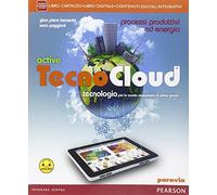 Tecno cloud. Processi produttiviLIM. Per la Scuola media. Con e-book. Con espansione online. Con libro
