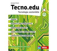TECNO.EDU. DISEGNO + MATERIALI + ESERCITAZIONI + CODING + LABORATORIO - (9788826822624) + Materiali didattici - Rebillo