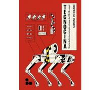 Libri Simone Pieranni - Tecnocina. Storia Della Tecnologia Cinese Dal 1949 A Ogg