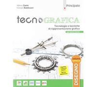 Tecnografica. Tecnologie e tecniche di rappresentazione grafica. Disegno. Con Schede disegno, Tecnologia, Righello. Per le Scuole superiori. Con e-book. Con espansione online