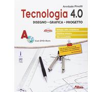 Tecnologia 4.0. Disegno grafica progetto. Per la Scuola media. Con e-book. Con espansione online