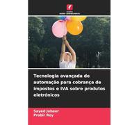 Tecnologia avançada de automação para cobrança de impostos e IVA sobre produtos eletrónicos