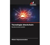 Tecnologia blockchain: Raccolta di articoli scientifici