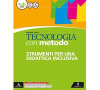 Tecnologia con metodo. BES. Per la Scuola media. Con e-book. Con espansione online