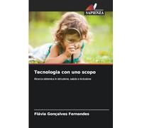 Tecnologia con uno scopo: Ricerca sistemica in istruzione, salute e inclusione