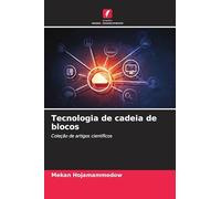 Tecnologia de cadeia de blocos: Coleção de artigos científicos