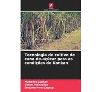 Tecnologia de cultivo de cana-de-açúcar para as condições de Konkan