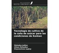 Tecnología de cultivo de la caña de azúcar para las condiciones de Konkan
