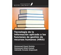 Tecnología de la información aplicada a las funciones de gestión de recursos humanos (HRIS)