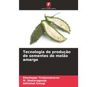 Tecnologia de produção de sementes de melão amargo
