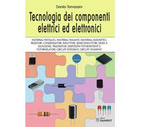 Tecnologia dei componenti elettrici ed elettronici - [Sandit]