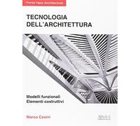 Tecnologia dell'Architettura - Casini Marco
