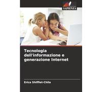 Tecnologia dell'informazione e generazione Internet