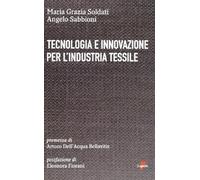 Tecnologia e innovazione per l'industria tessile