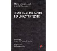 Tecnologia e innovazione per l'industria tessile - 2013 - Lupetti