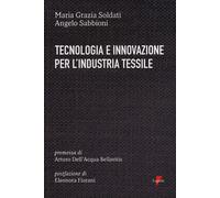 Tecnologia e innovazione per l'industria tessile