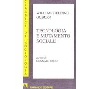 Tecnologia e mutamento sociale