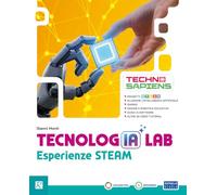 TecnologIA LAB, esperienze STEAM. Per la Scuola media. Con e-book. Con espansione online