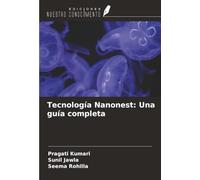 Tecnología Nanonest: Una guía completa