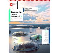 Tecnologia natura creatività. Per la Scuola media. Con e-book. Con espansione online. Materiali e aree tecnologiche (Vol. A)