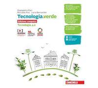 TECNOLOGIA.VERDE. TECNOLOGIA 4.0 COMPATTA E DISEGNO, LABORATORIO E CODING. PER L