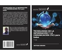 TECNOLOGÍAS DE LA INFORMACIÓN Y LA COMUNICACIÓN (TIC) para todos: 7º CTEB