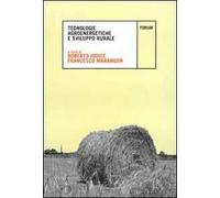 Tecnologie agroenergetiche e sviluppo rurale