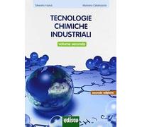 TECNOLOGIE CHIMICHE INDUSTRIALI 2 - (9788844118792) + Materiali didattici - Rebillo