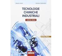 TECNOLOGIE CHIMICHE INDUSTRIALI 3 - (9788844118808) + Materiali didattici - Rebillo