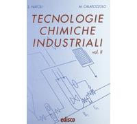 Tecnologie chimiche industriali. Per gli Ist. tecnici e professionali. Con CD-ROM. Con espansione online (Vol. 2)
