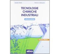 Tecnologie chimiche industriali, Vol. 1. Con espansione online.