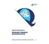 Tecnologie, comunità, inclusione