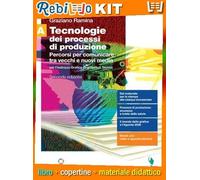 TECNOLOGIE DEI PROCESSI DI PRODUZIONE 2ED. - VOLUME A SECONDO BIENNIO (LDM) (9788808499714) - Libro Scolastico + Kit Scuola con Copertine Rebillo