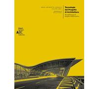 Tecnologie del progetto di architettura. Rimodellazione di progetto e fabbricazione