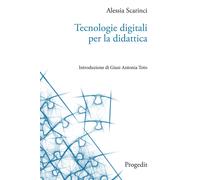 Tecnologie digitali per la didattica - 2022 - Progedit