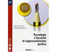 Tecnologie e tecniche di rappresentazione grafica. Eserciziario- Extrakit-Openbook. Per le Scuole superiori. Con e-book. Con espansione online