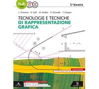 Tecnologie e tecniche di rappresentazione grafica. Vol. unico. Per gli Ist. tecnici e professionali. Con e-book. Con espansione online
