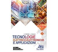 Tecnologie elettrico-elettroniche e applicazioni. Con laboratorio delle competenze. Per gli Ist. professionali. Con e-book. Con espansione online (Vol. 2)