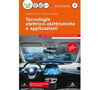 Tecnologie elettrico-elettroniche e applicazioni. Per gli Ist. professionali. Con e-book. Con espansione online (Vol. 3)